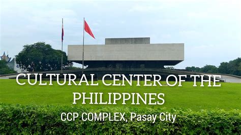 Pasay City: The Cultural City of the Philippines.